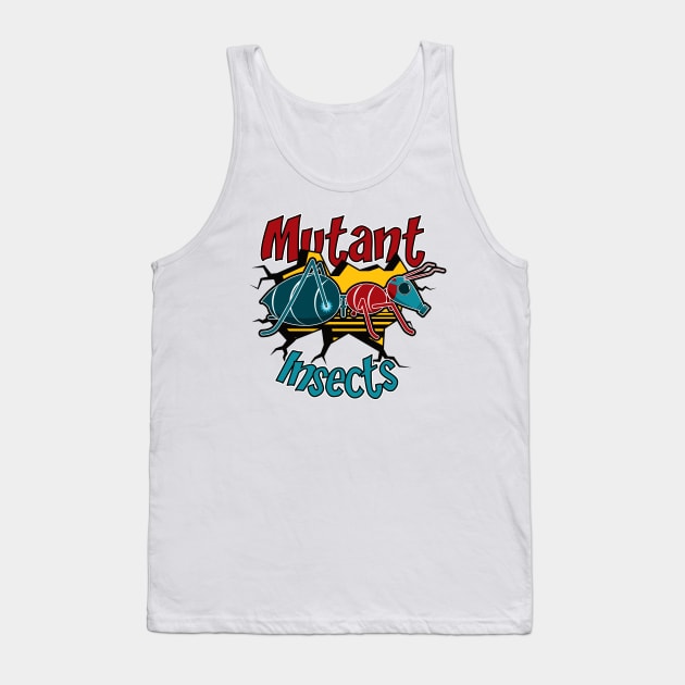 Mutant Insects (Ant) Tank Top by dkdesigns27